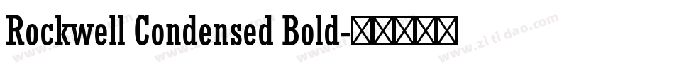 Rockwell Condensed Bold字体转换